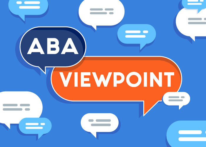 ABA Viewpoint